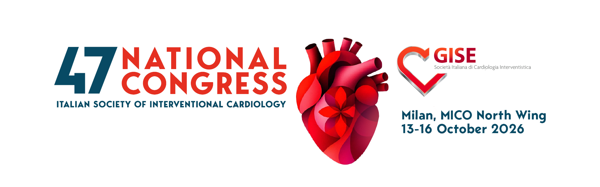 GISE 2026 - 47th National Congress of the Italian Society of Interventional Cardiology, Milan, 13-16 October 2026